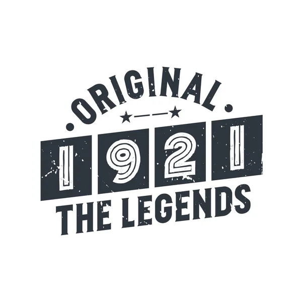 Lahir Pada Tahun 1921 Ulang Tahun Vintage Original 1921 Legends - Stok Vektor