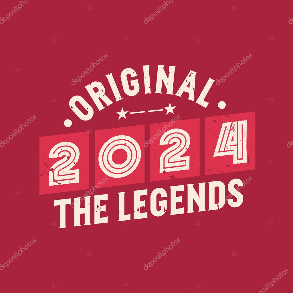 Original 2024 The Legends. 2024 Cumpleaños retro vintage 2022