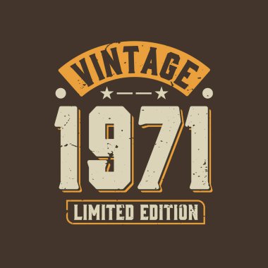 Vintage 1971 Limited Edition. 1971 Vintage Retro Doğum günü