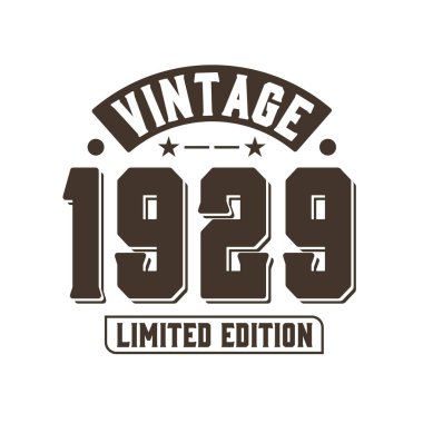 Doğum tarihi: 1929 Vintage Retro Birthday, Vintage 1929 Limited Edition