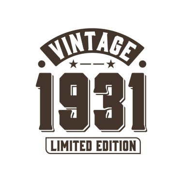 Doğum tarihi: 1931 Vintage Retro Birthday, Vintage 1931 Limited Edition