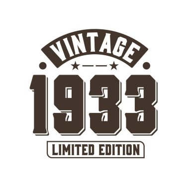 Doğum tarihi: 1933 Vintage Retro Birthday, Vintage 1933 Limited Edition