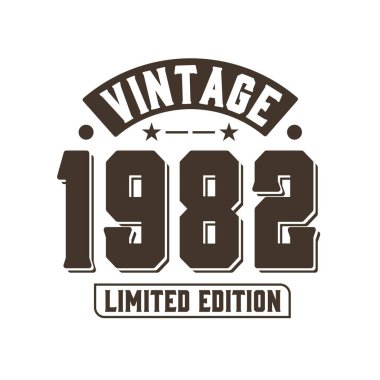 1982 'de doğdu Vintage Retro Birthday, Vintage 1982 Limited Edition