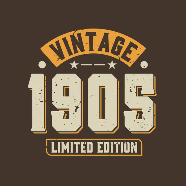 Vintage 1905 Limited Edition 1905 Vintage Retro Birthday — Stock Vector