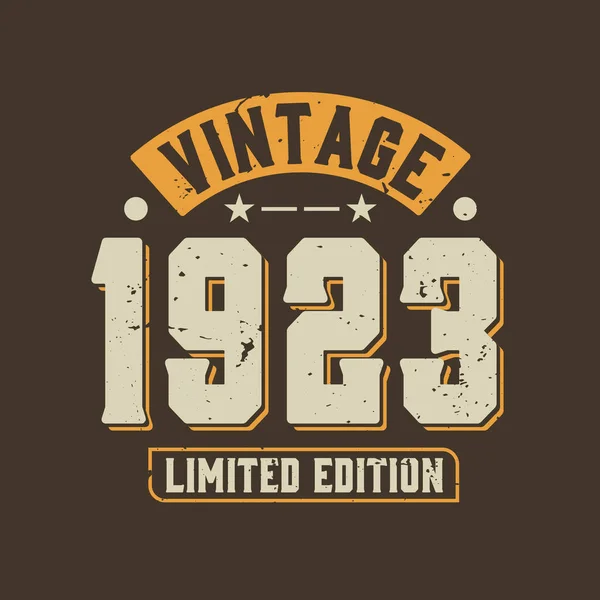 Vintage 1923 Limited Edition 1923 Vintage Retro Verjaardag — Stockvector