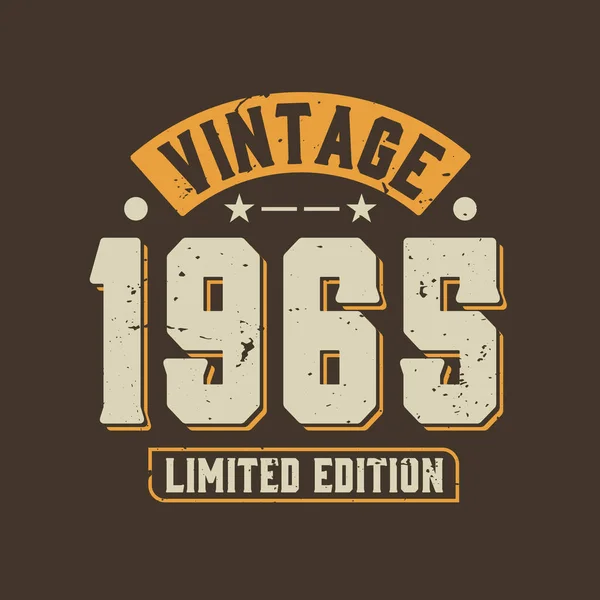 Antika 1965 Limited Edition. 1965 Vintage Retro Doğum Günü