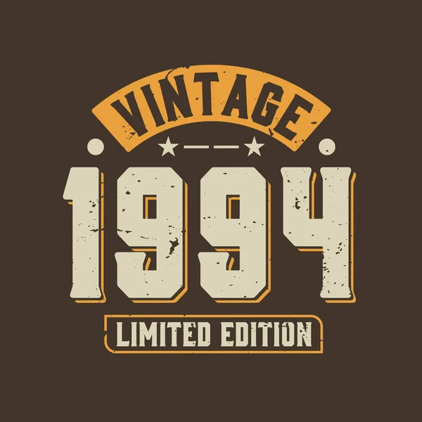Vintage 1994 Edition Limitée 1994 Vintage Rétro Anniversaire — Image vectorielle