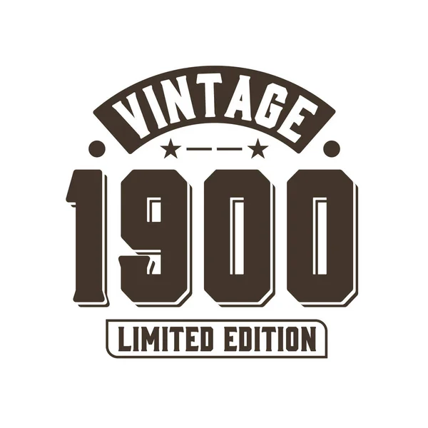 Born 1900 Vintage Retro Birthday Vintage 1900 Limited Edition — Stockvektor