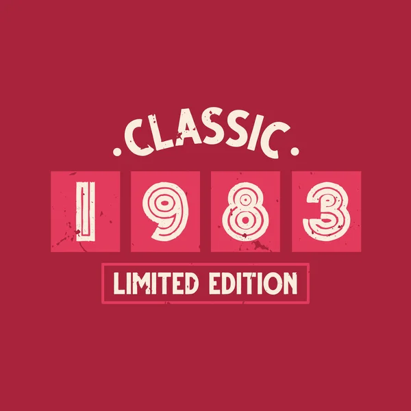 Classic 1983 Edición Limitada 1983 Vintage Retro Cumpleaños — Archivo Imágenes Vectoriales