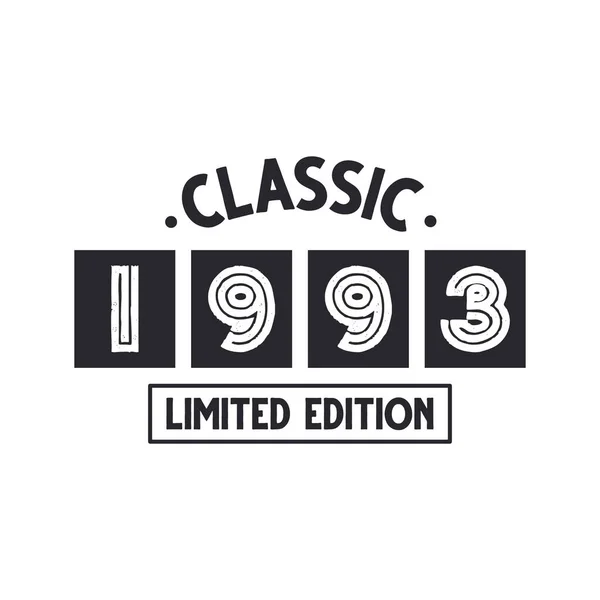 1993 Doğumlu Vintage Retro Birthday Klasik 1993 Limited Edition — Stok Vektör