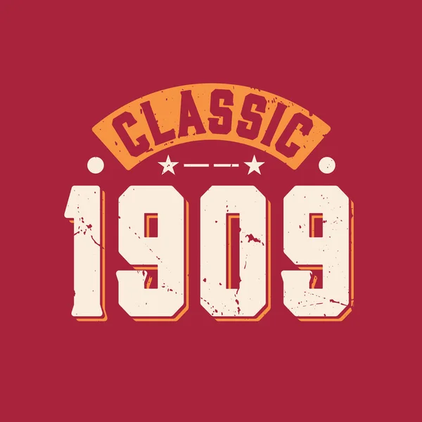 Clássico 1909 1909 Aniversário Retro Vintage —  Vetores de Stock