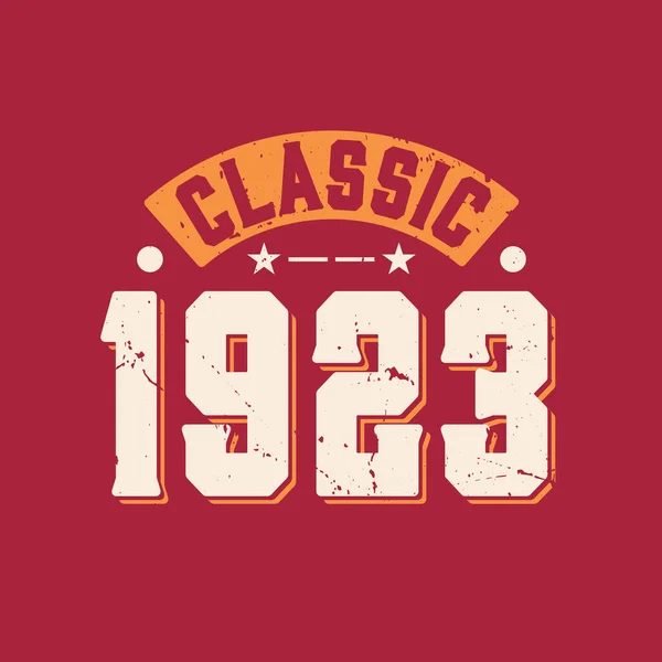 Classic 1923 1923 Vintage Retro Birthday — Stock Vector