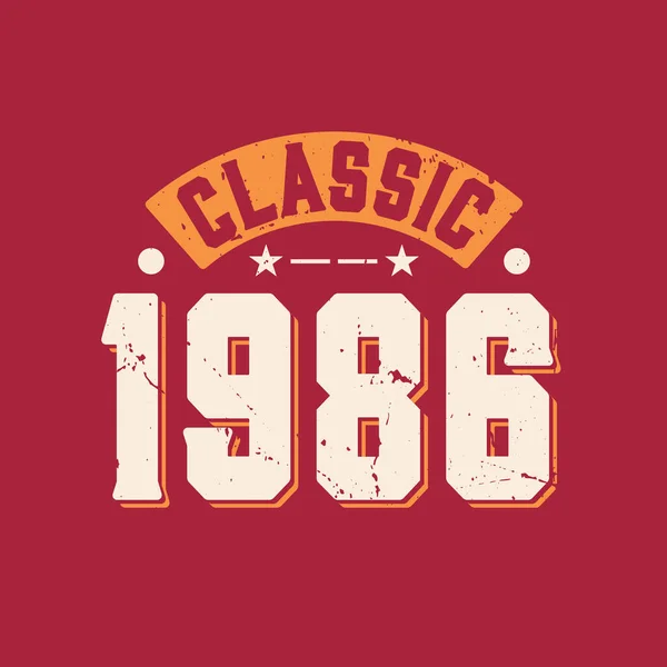 Klassiek 1986 1986 Vintage Retro Verjaardag — Stockvector
