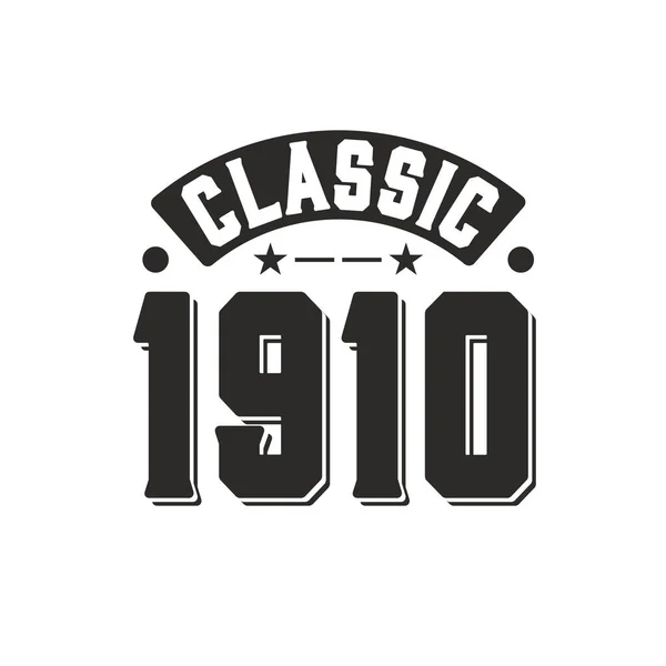 Klassiskt 1910 1910 Vintage Retro Födelsedag — Stock vektor