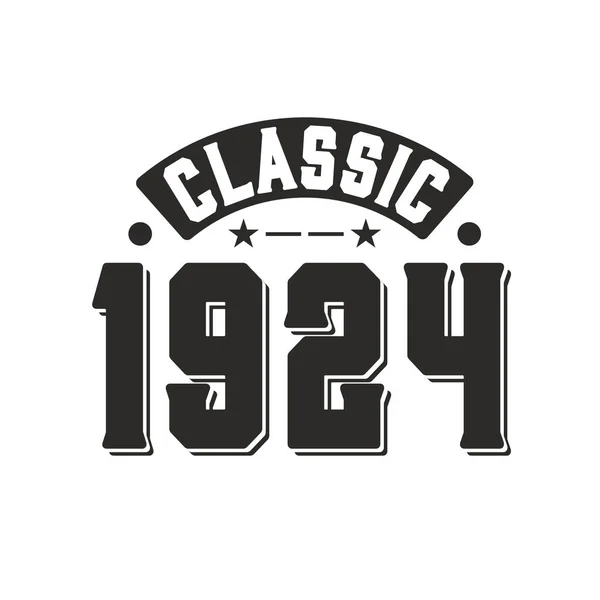 Jahrgang 1924 Vintage Retro Geburtstag Klassiker 1924 — Stockvektor