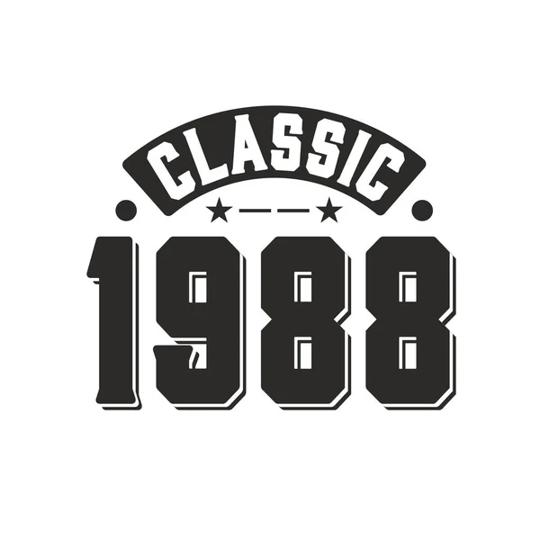 Born 1988 Vintage Retro Birthday Classic 1988 — стоковий вектор