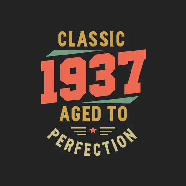 Classic 1937 Legends 1937 Vintage Retro Birthday — Stock Vector
