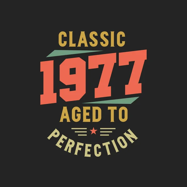 Classic 1977 Legends 1977 Vintage Retro Birthday — Stock Vector