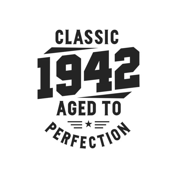 1942 Doğumlu Vintage Retro Birthday Klasik 1942 Efsaneleri — Stok Vektör