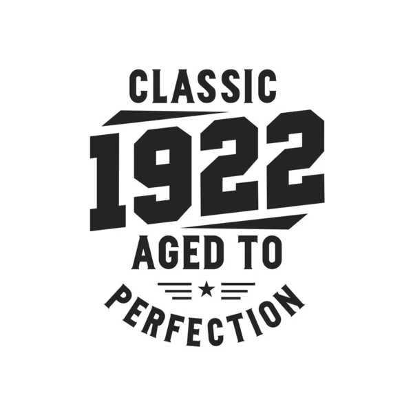 1922 Doğdu Vintage Retro Birthday Klasik 1922 Efsaneleri — Stok Vektör