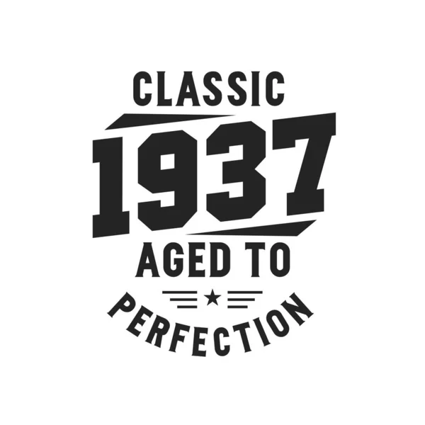 Doğum Tarihi 1937 Vintage Retro Birthday Klasik 1937 Legends — Stok Vektör