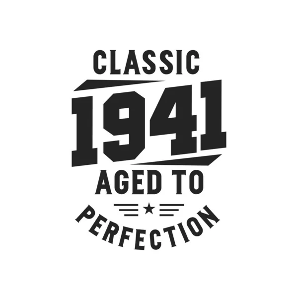 1941 Doğumlu Vintage Retro Birthday Klasik 1941 Efsaneleri — Stok Vektör