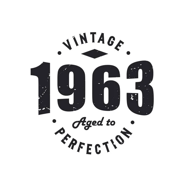 1963 Vintage Retro Birthday, Vintage 1963 'te doğdu