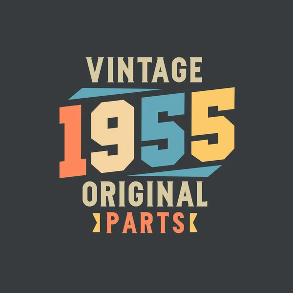 1955年のオリジナルパーツ 1955年ヴィンテージレトロ誕生日 — ストックベクタ