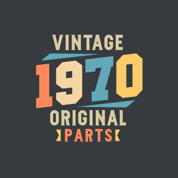 1970年のオリジナルパーツ 1970年ヴィンテージレトロ誕生日 — ストックベクタ