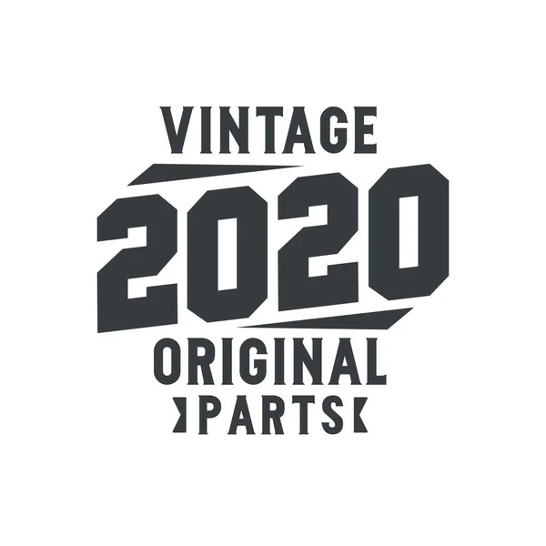 Nascido 2020 Aniversário Retro Vintage Peças Originais Vintage 2020 — Vetor de Stock