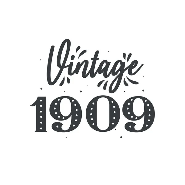 Född 1909 Vintage Retro Födelsedag Vintage 1909 — Stock vektor