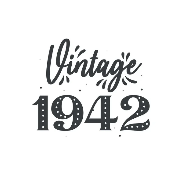 1942 Vintage Retro Anniversaire Vintage 1942 — Image vectorielle