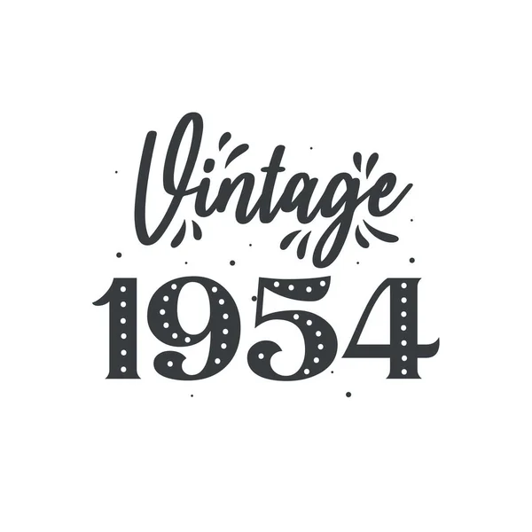 Nato Nel 1954 Vintage Retro Birthday Vintage 1954 — Vettoriale Stock