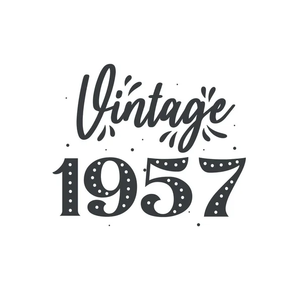 1957 Vintage Retro Birthday Vintage 1957 Doğumlu — Stok Vektör