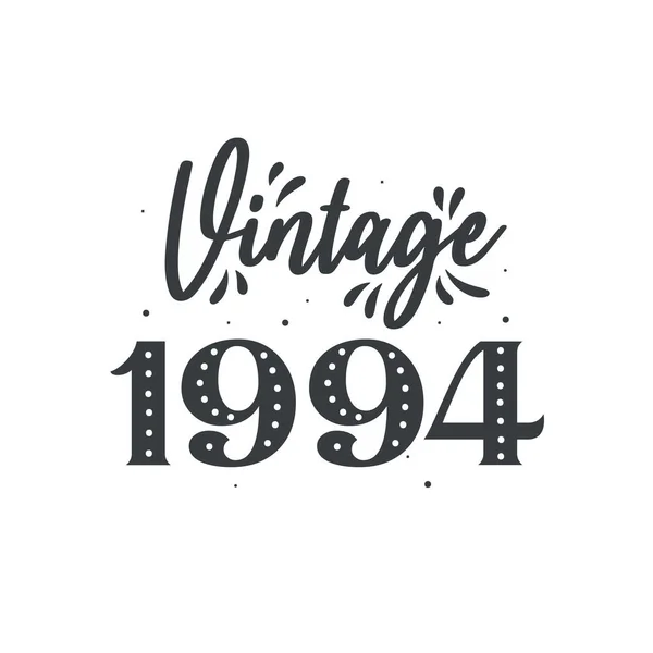 Született 1994 Ben Vintage Retro Birthday Vintage 1994 — Stock Vector