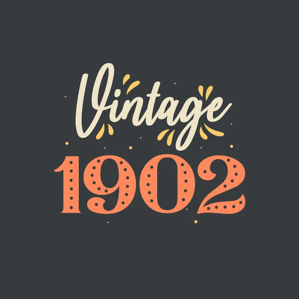 Vintage 1902 1902 Vintage Rétro Anniversaire — Image vectorielle