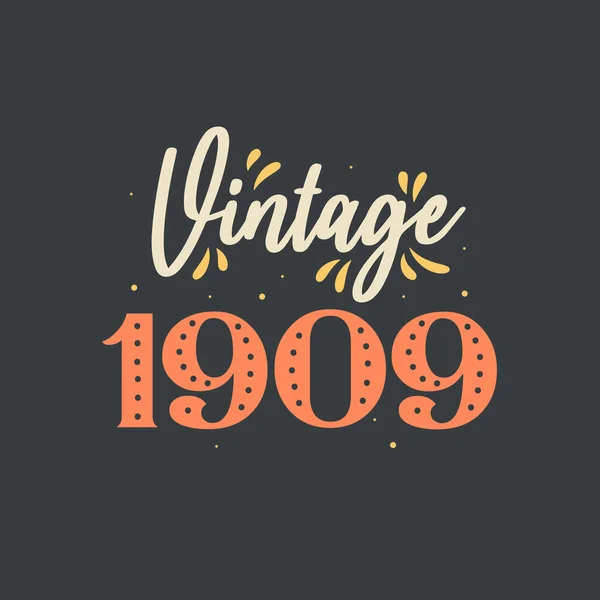 Vintage 1909 1909 Vintage Rétro Anniversaire — Image vectorielle