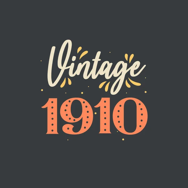 Jahrgang 1910 1910 Vintage Retro Geburtstag — Stockvektor