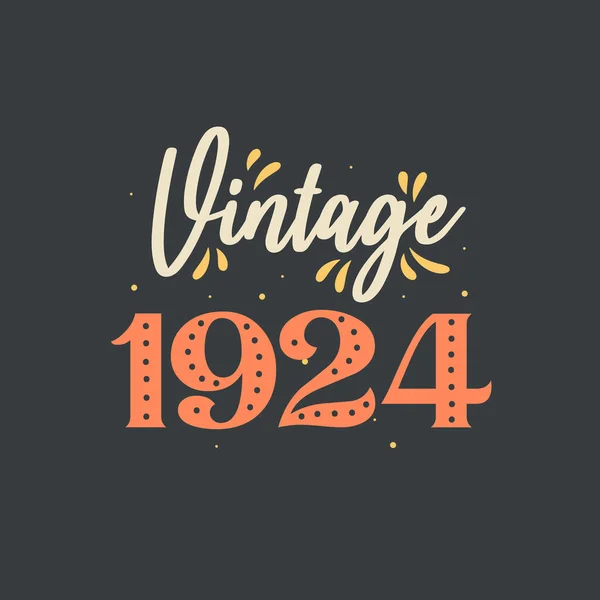 Vintage 1924 1924 Vintage Retro Compleanno — Vettoriale Stock