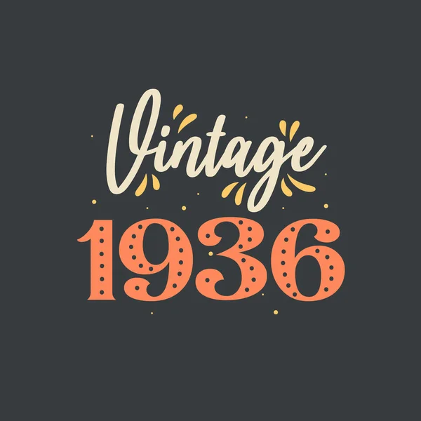 Jahrgang 1936 1936 Vintage Retro Geburtstag — Stockvektor