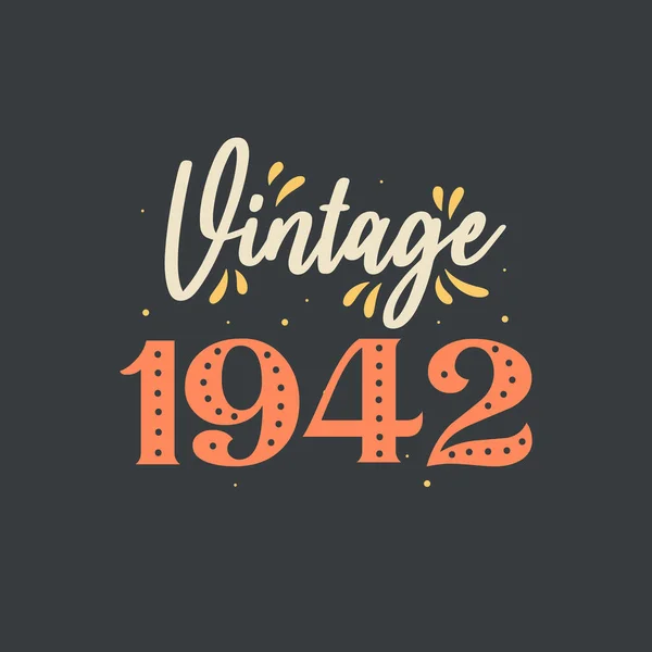 Vintage 1942 1942 Aniversário Retro Vintage —  Vetores de Stock