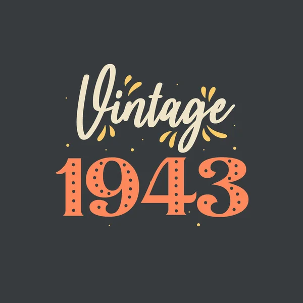 Jahrgang 1943 1943 Vintage Retro Geburtstag — Stockvektor