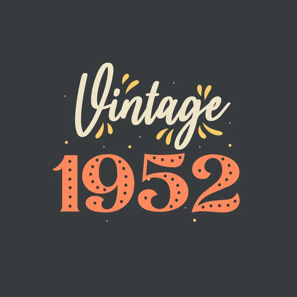 Jahrgang 1952 1952 Vintage Retro Geburtstag — Stockvektor