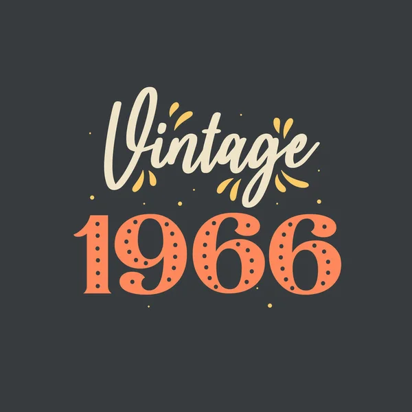 Vintage 1966 1966 Vintage Retro Compleanno — Vettoriale Stock