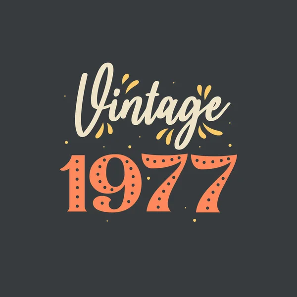 Vintage 1977 1977 Aniversário Retro Vintage — Vetor de Stock
