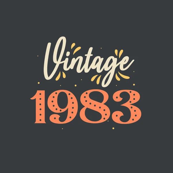 1983 mahsulü. 1983 Vintage Retro Doğum Günü