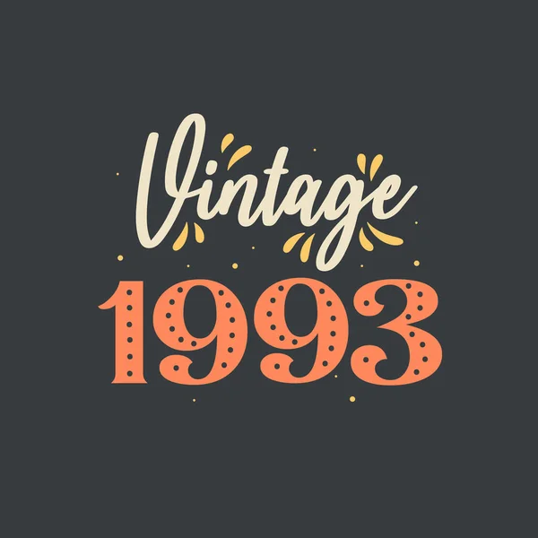 Vintage 1993 1993 Vintage Retro Verjaardag — Stockvector