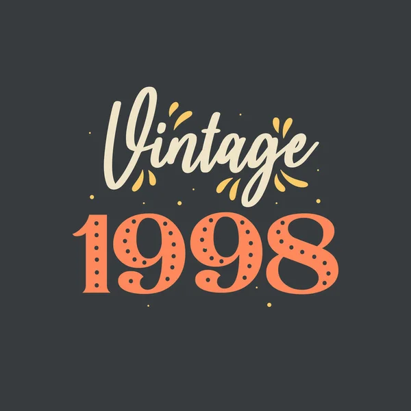 Vintage 1998 1998 Vintage Retro Verjaardag — Stockvector