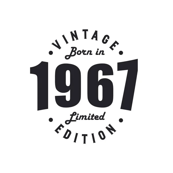 Geboren 1967 Vintage 1967 Verjaardagsfeest — Stockvector