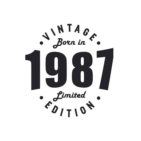 Född 1987 Vintage 1987 Födelsedag Firande — Stock vektor